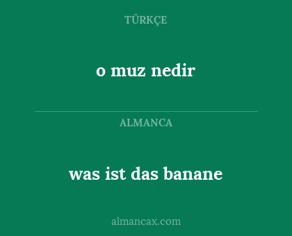 was ist das banane - o muz nedir