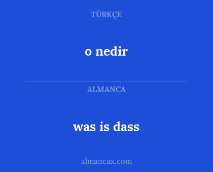 was is dass - o nedir