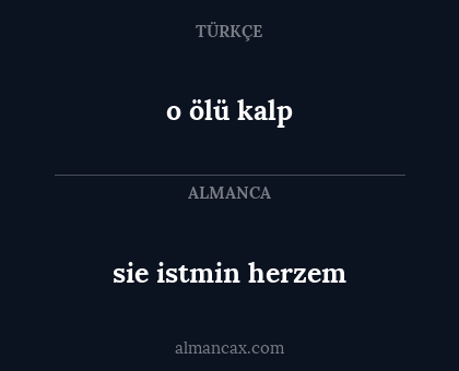 o ölü kalp - sie istmin herzem