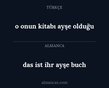 das ist ihr ayşe buch - o onun kitabı ayşe olduğu
