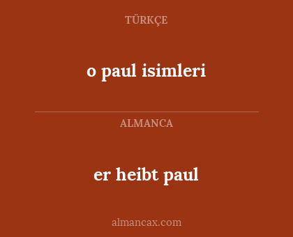 o paul isimleri - er heibt paul