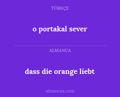 dass die orange liebt - o portakal sever