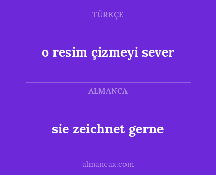 o resim çizmeyi sever - sie zeichnet gerne