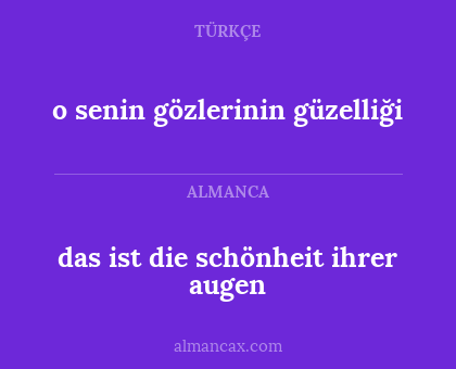 o senin gözlerinin güzelliği - das ist die schönheit ihrer augen