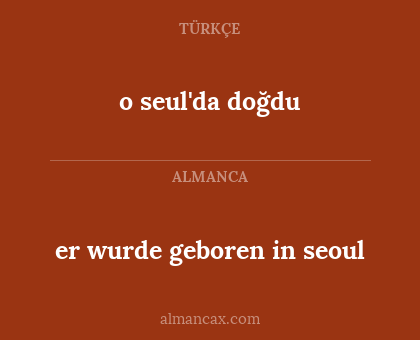 o seul'da doğdu - er wurde geboren in seoul