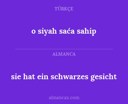 sie hat ein schwarzes gesicht - o siyah saća sahip