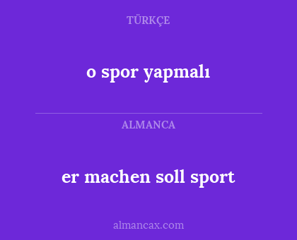 er machen soll sport - o spor yapmalı