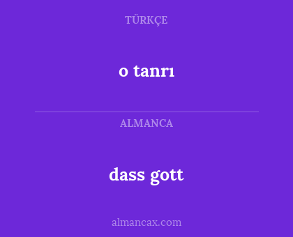 dass gott - o tanrı