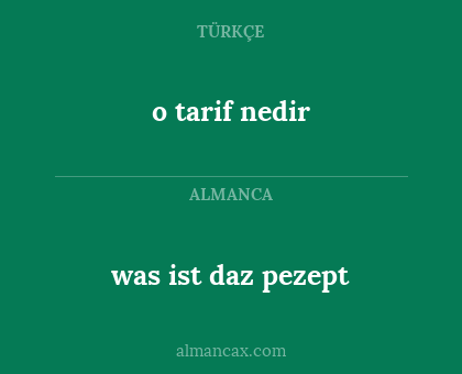 o tarif nedir - was ist daz pezept