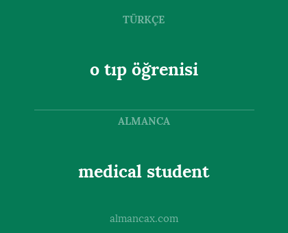 o tıp öğrenisi - medical student
