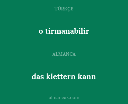 das klettern kann - o tirmanabilir