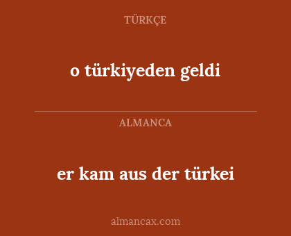 o türkiyeden geldi - er kam aus der türkei