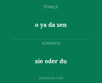 sie oder du - o ya da sen