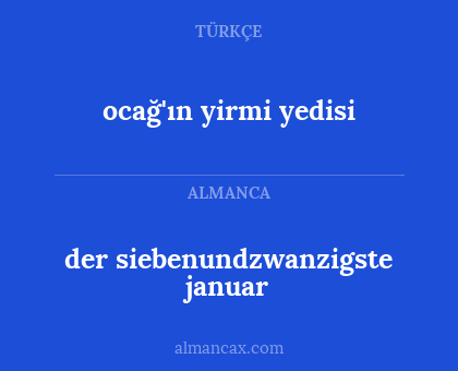 der siebenundzwanzigste januar - ocağ'ın yirmi yedisi