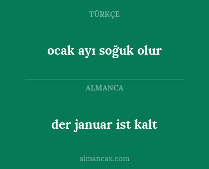 der januar ist kalt - ocak ayı soğuk olur