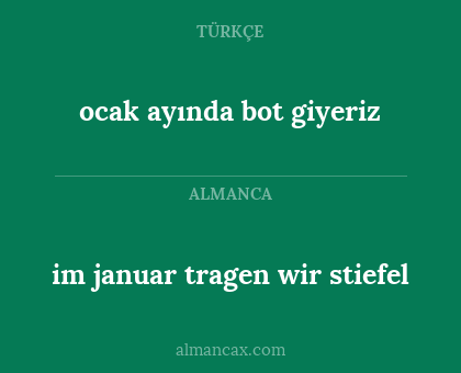 ocak ayında bot giyeriz - im januar tragen wir stiefel