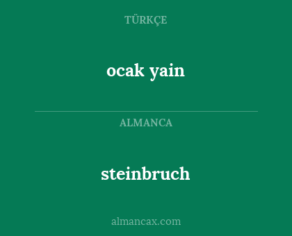 ocak yain - steinbruch