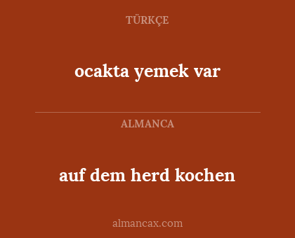 auf dem herd kochen - ocakta yemek var
