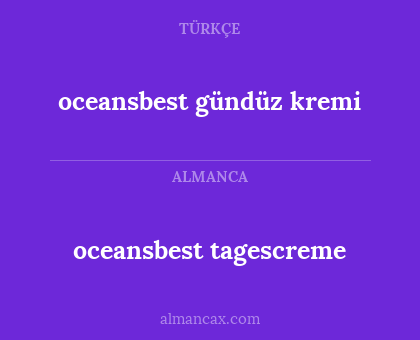 oceansbest gündüz kremi - oceansbest tagescreme