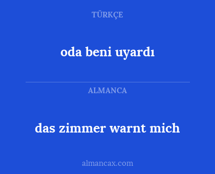 oda beni uyardı - das zimmer warnt mich