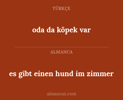 oda da köpek var - es gibt einen hund im zimmer