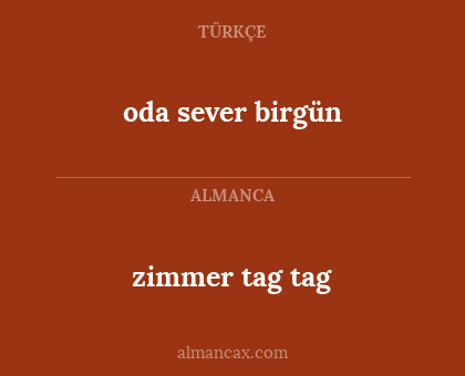 zimmer tag tag - oda sever birgün