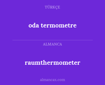 oda termometre - raumthermometer