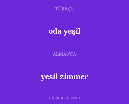 yesil zimmer - oda yeşil
