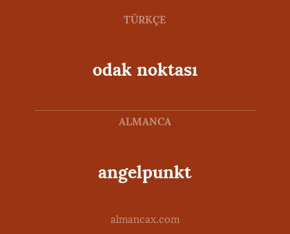odak noktası - angelpunkt