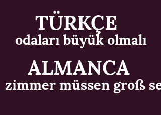 odalar%C4%B1+b%C3%BCy%C3%BCk+olmal%C4%B1-zimmer+m%C3%BCssen+gro%C3%9F+sein.png
