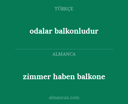 odalar balkonludur - zimmer haben balkone