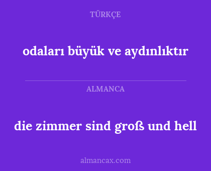 die zimmer sind groß und hell - odaları büyük ve aydınlıktır