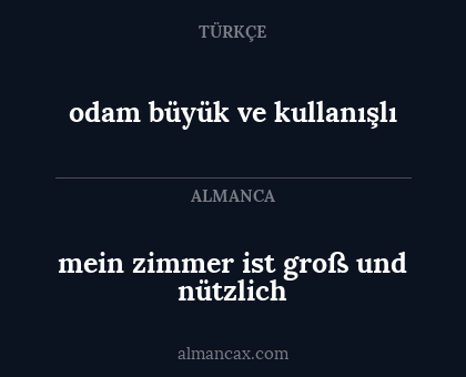 mein zimmer ist groß und nützlich - odam büyük ve kullanışlı