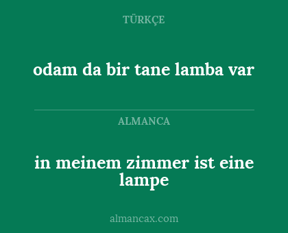 in meinem zimmer ist eine lampe - odam da bir tane lamba var