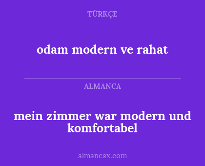 odam modern ve rahat - mein zimmer war modern und komfortabel