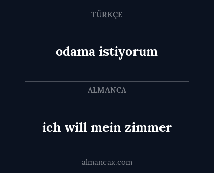 odama istiyorum - ich will mein zimmer