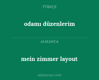 mein zimmer layout - odamı düzenlerim