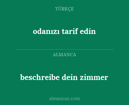 odanızı tarif edin - beschreibe dein zimmer