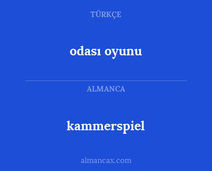 kammerspiel - odası oyunu