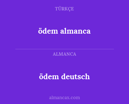 ödem deutsch - ödem almanca