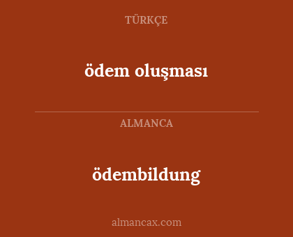 ödembildung - ödem oluşması