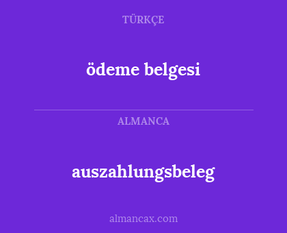 ödeme belgesi - auszahlungsbeleg