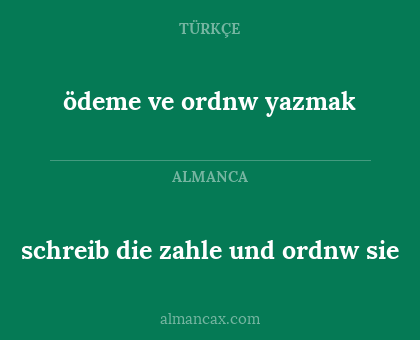 ödeme ve ordnw yazmak - schreib die zahle und ordnw sie