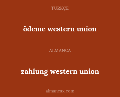 zahlung western union - ödeme western union