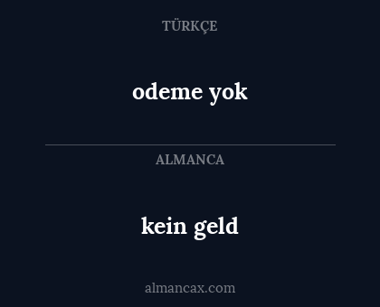 kein geld - odeme yok