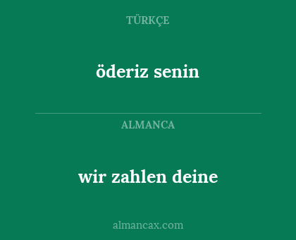 öderiz senin - wir zahlen deine