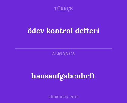 hausaufgabenheft - ödev kontrol defteri