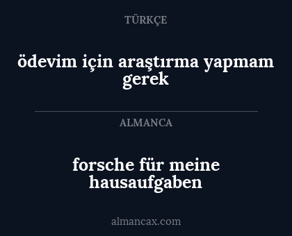 forsche für meine hausaufgaben - ödevim için araştırma yapmam gerek