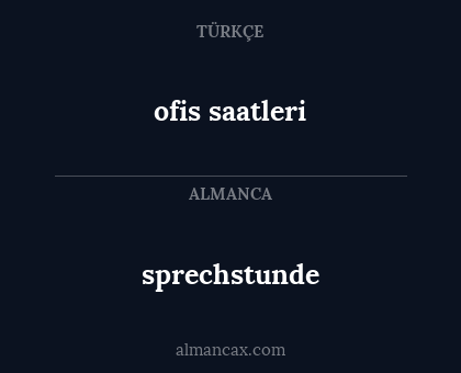 sprechstunde - ofis saatleri