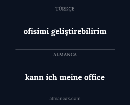 kann ich meine office - ofisimi geliştirebilirim